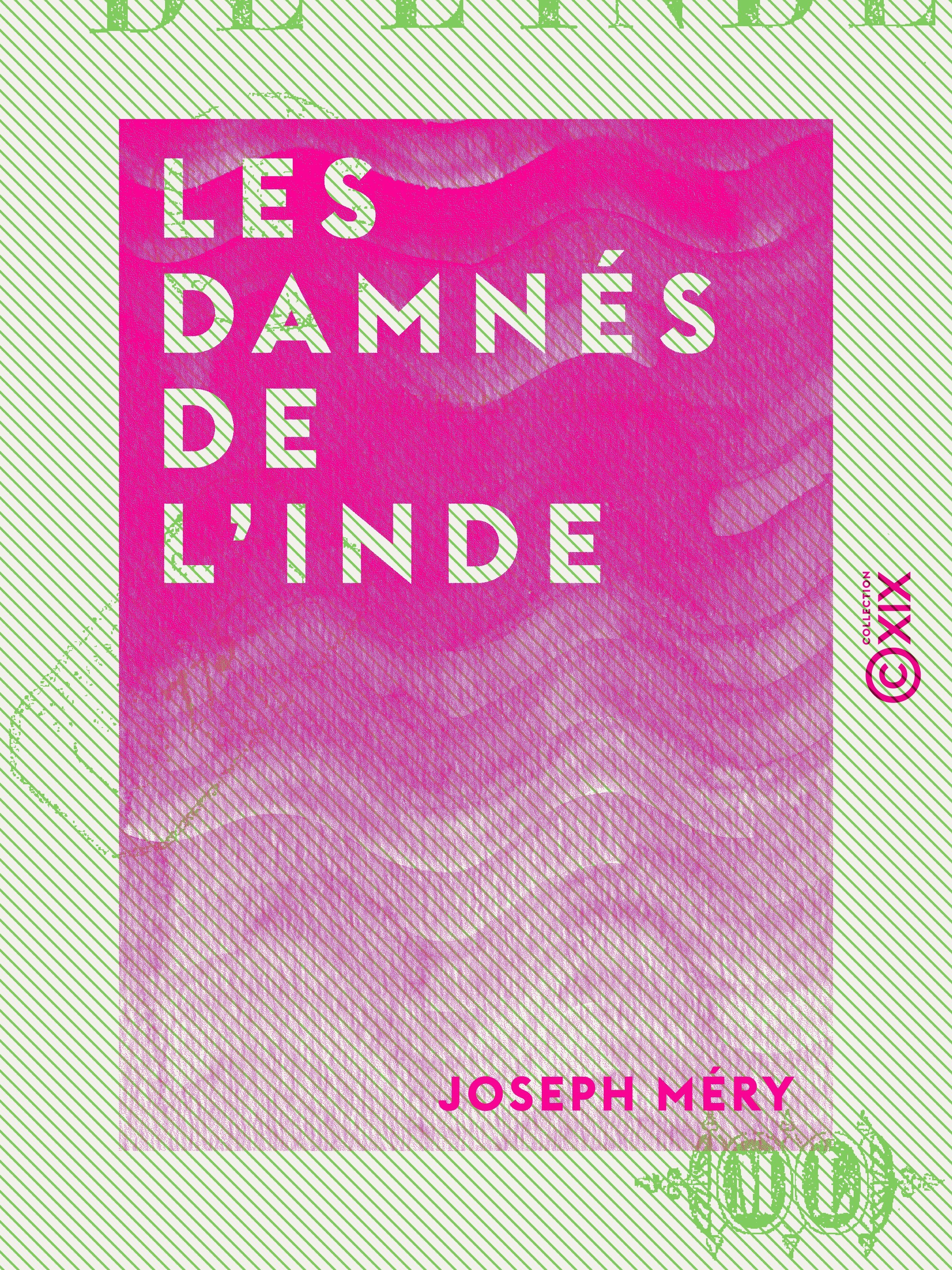 Couverture ebook de Les Damnés de l'Inde, de Joseph Mery