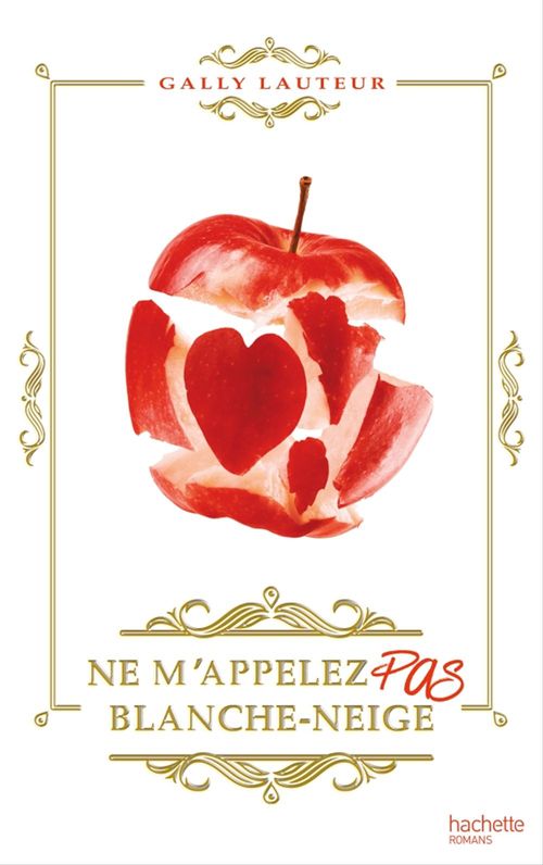 ebook cover of Ne m'appelez pas Blanche-Neige, by Gally Lauteur