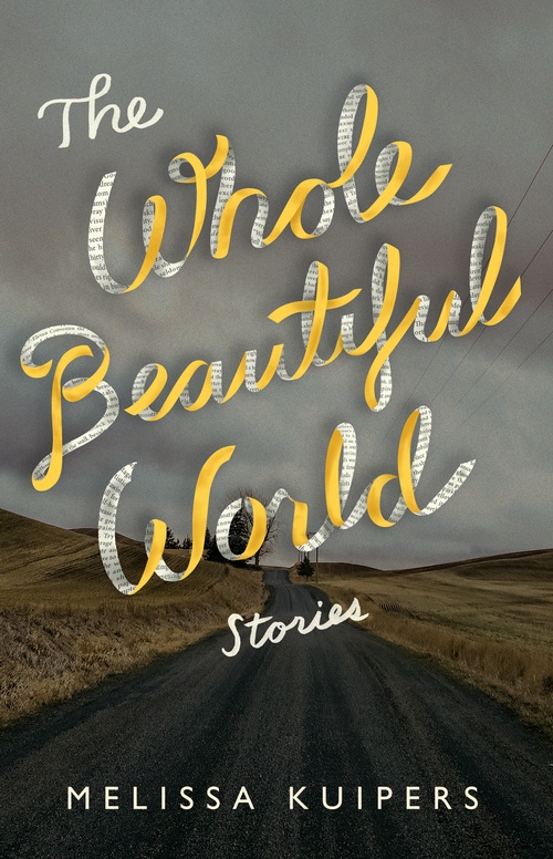 Couverture ebook de The Whole Beautiful World, de Melissa Kuipers