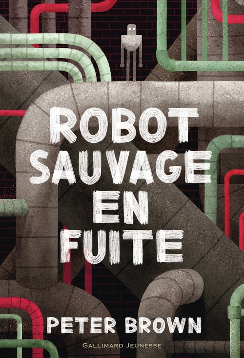 ebook cover of Robot sauvage (Tome 2) - Robot sauvage en fuite, by Peter Brown