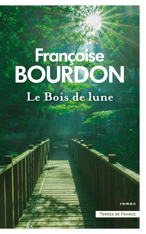 ebook cover of Le bois de lune, by Françoise Bourdon
