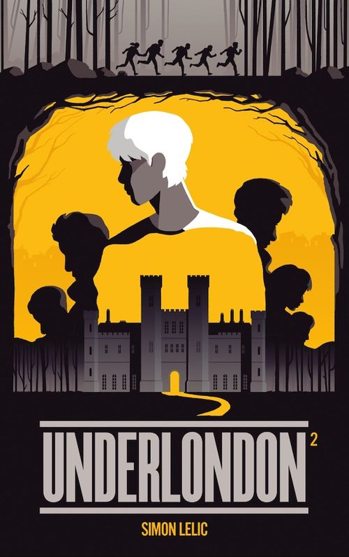 Couverture ebook de Underlondon - Tome 2, de Simon Lelic