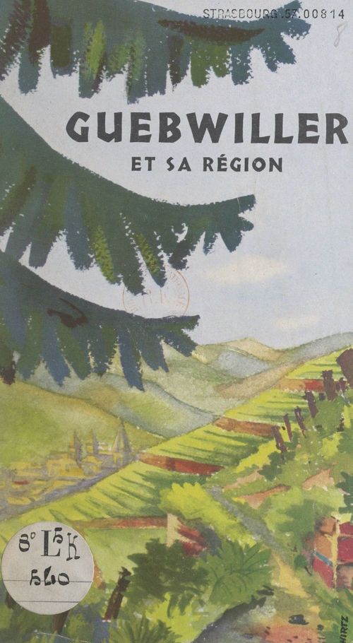 ebook cover of Guebwiller et sa région, by Antoine Gardner