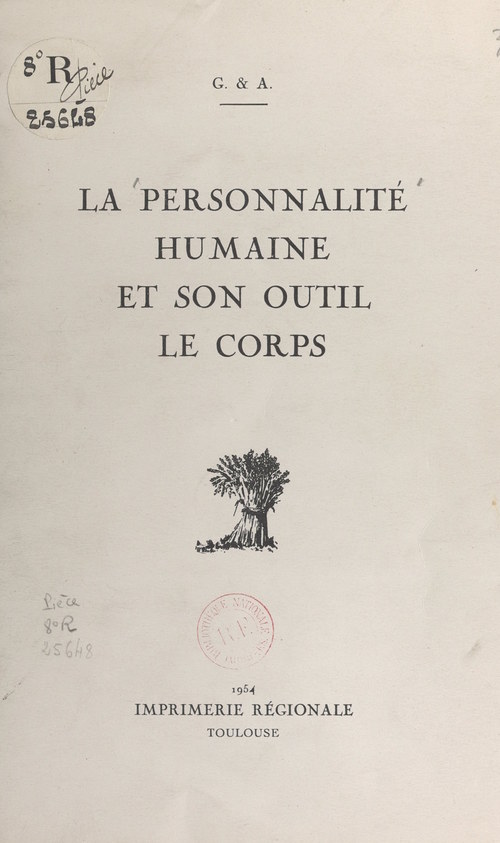 Couverture ebook de La personnalité humaine et son outil, le corps, de Antoine Ruffie, Gabrielle De Jarny