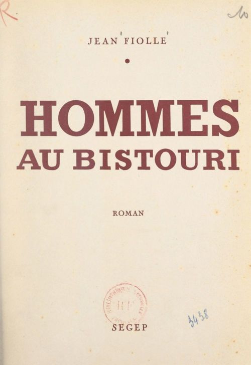 Couverture ebook de Hommes au bistouri, de Jean Fiolle