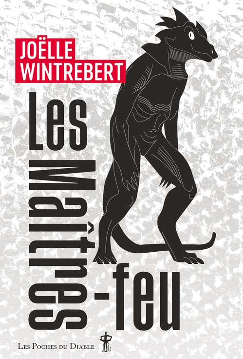Couverture ebook de Les Maîtres-feu, de Joëlle Wintrebert