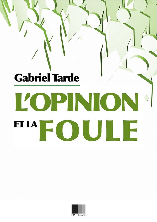 ebook cover of L'opinion et la Foule, by Gabriel Tarde