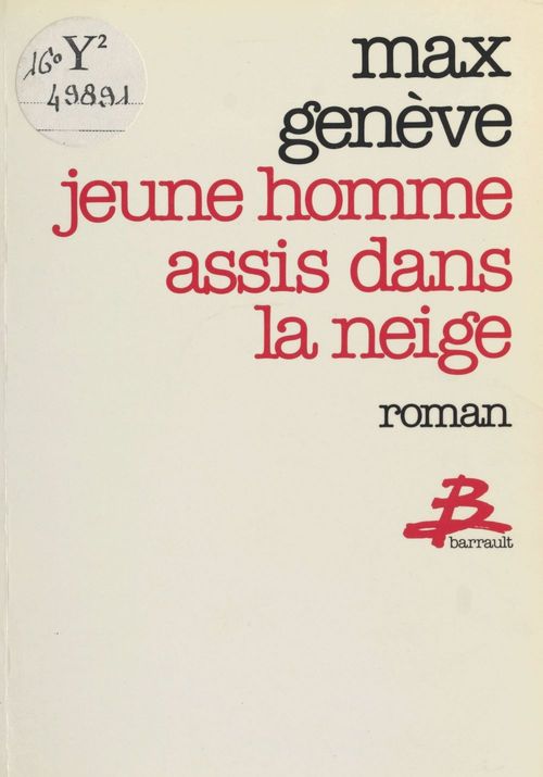 ebook cover of Jeune homme assis dans la neige ou Le cheval de Troie, by Max Genève