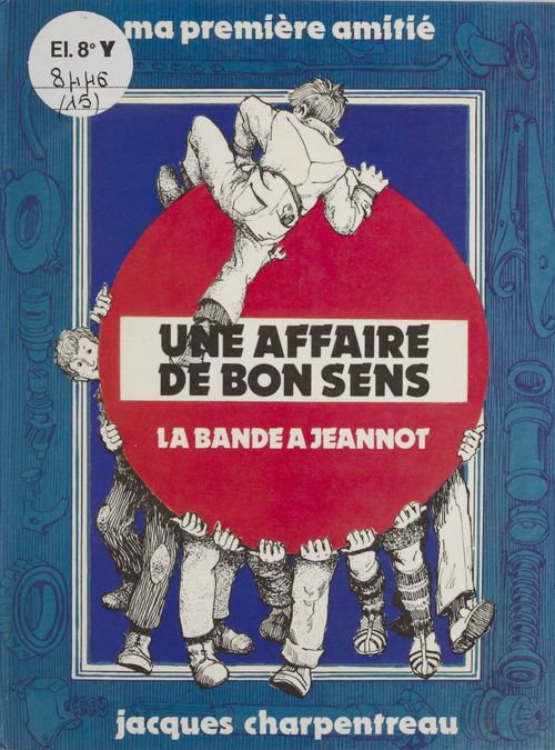 Couverture ebook de Une affaire de bon sens, de Jacques Charpentreau