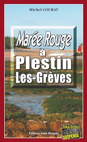 ebook cover of Marée rouge à Plestin-les-Grèves, by Michel Courat