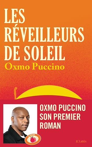 Couverture ebook de Les réveilleurs de soleil, de Oxmo Puccino