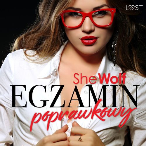 Couverture audiobook de Egzamin poprawkowy - opowiadanie erotyczne, de Shewolf