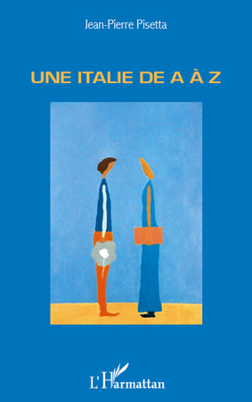 ebook cover of Une italie de A à Z, by Jean-Pierre Pisetta