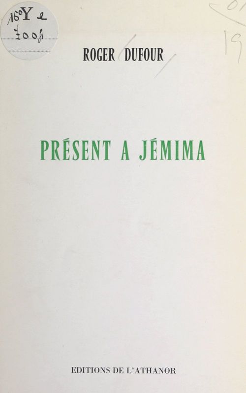 Couverture ebook de Présent à Jémina, de Roger Dufour