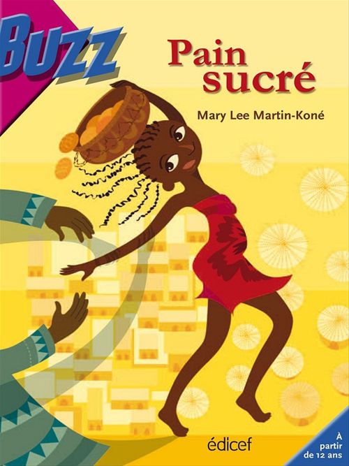 Couverture ebook de Pain sucré, de Mary Lee Martin-Koné