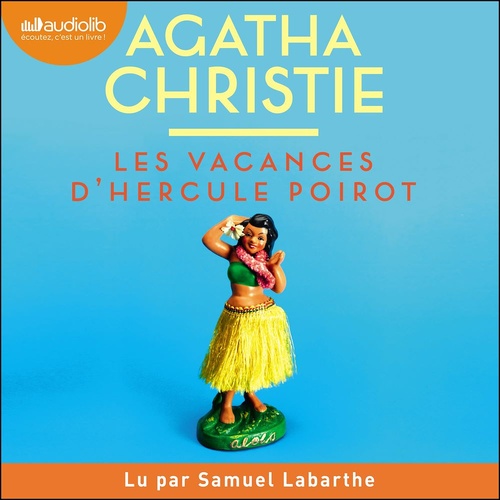 Couverture audiobook de Les Vacances d'Hercule Poirot, de Agatha Christie