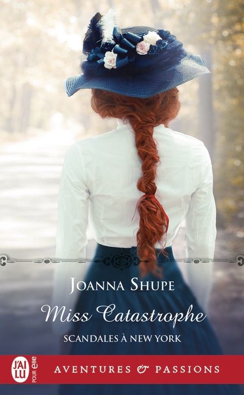 ebook cover of Scandales à New York (Tome 2) - Miss Catastrophe, by Joanna Shupe
