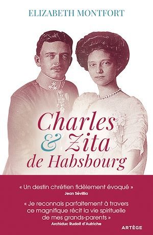 Couverture ebook de Charles et Zita de Habsbourg, de Elizabeth Montfort