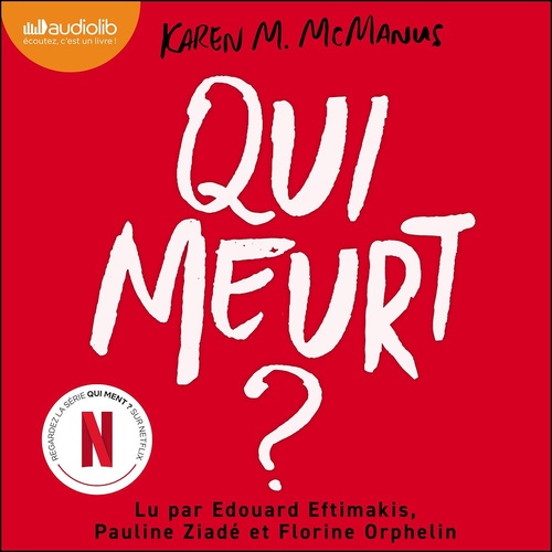 Couverture audiobook de Qui meurt ? - phénomène Tiktok et série TV, de Karen M. Mc Manus