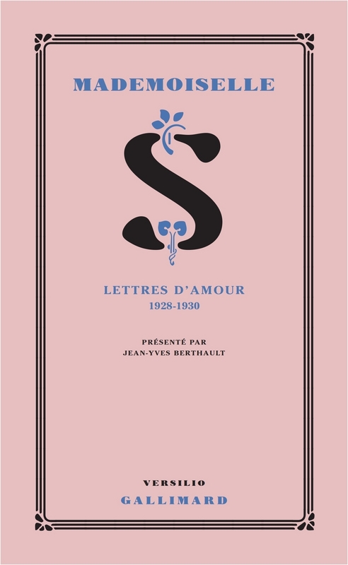 ebook cover of Mademoiselle S. - Lettres d'amour 1928-1930, by Jean-Yves Berthauld
