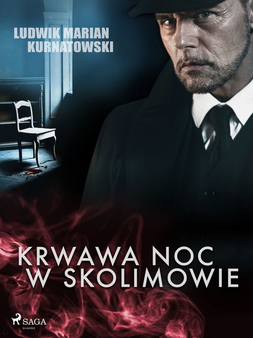 Couverture ebook de Krwawa noc w Skolimowie, de Ludwik Marian Kurnatowski