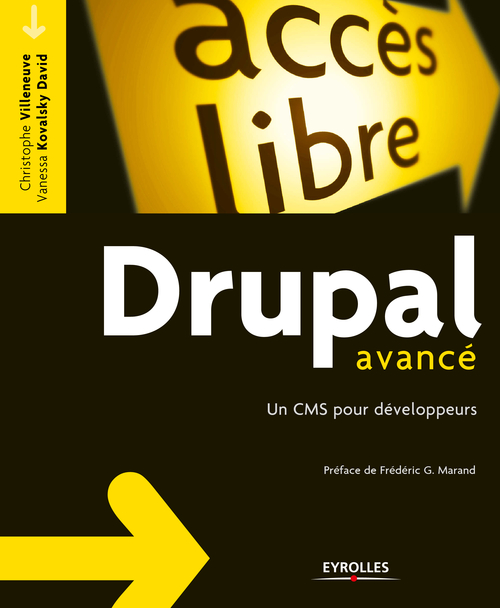 Couverture ebook de Drupal avancé, de Vanessa Kovalsky david, Christophe Villeneuve