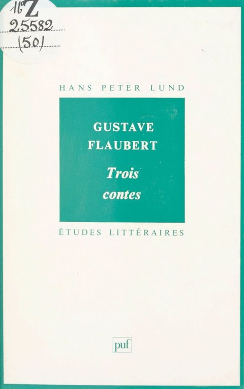 Couverture ebook de Gustave Flaubert, "Trois contes", de Hans Peter Lund