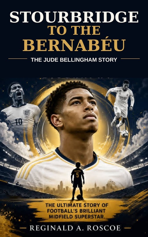 Couverture ebook de Stourbridge to the Bernabéu, de REGINALD A. ROSCOE