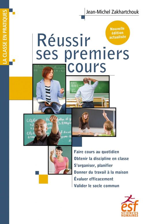 ebook cover of Réussir ses premiers cours, by Jean-Michel Zakhartchouk