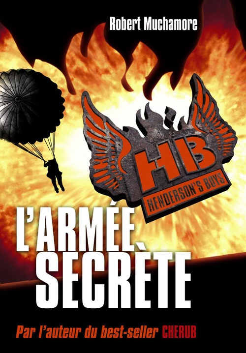 Couverture ebook de Henderson's Boys (Tome 3) - L'armée secrète, de Robert Muchamore
