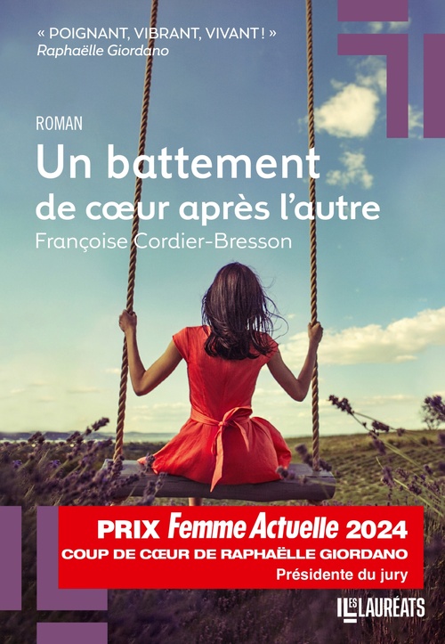 ebook cover of Un battement de coeur après l'autre - Coup de Coeur de Raphaëlle Giordano Prix Femme Actuelle 2024, by Françoise Cordier-Bresson