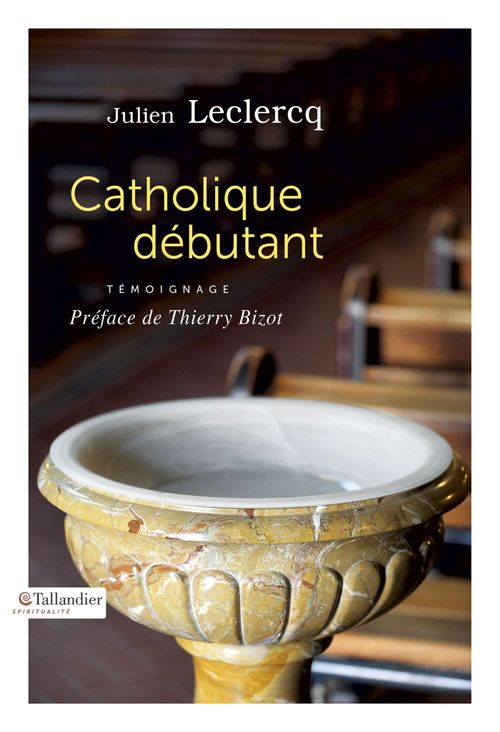 ebook cover of Catholique débutant, by Julien Leclercq