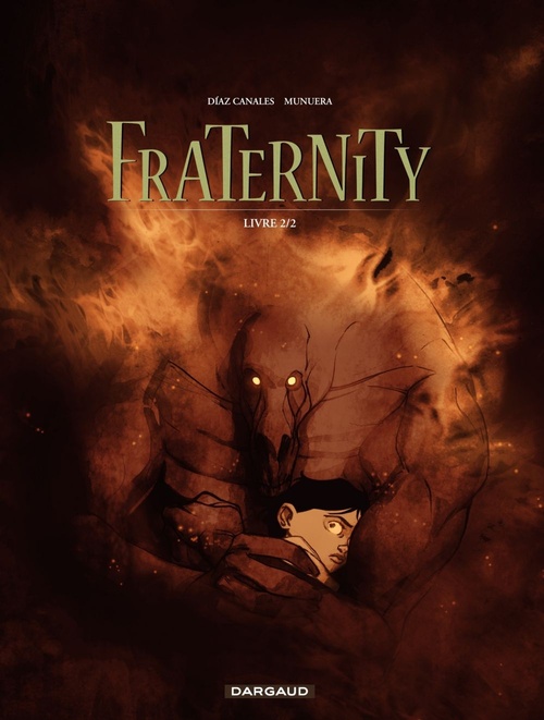 Couverture ebook de Fraternity - Tome 2, de Canales, Diaz, Munuera