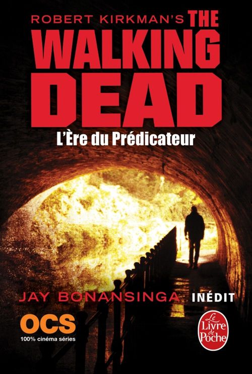 Couverture ebook de L'Ere du Prédicateur (The Walking Dead, Tome 5), de Jay r. Bonansinga, Robert Kirkman