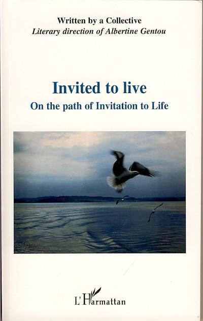 Couverture ebook de Invited to live, de Albertine Gentou