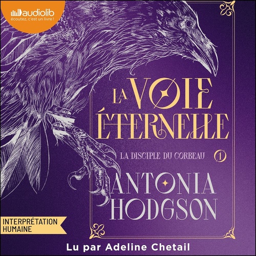 audiobook cover of La Disciple du corbeau, by Antonia Hodgson