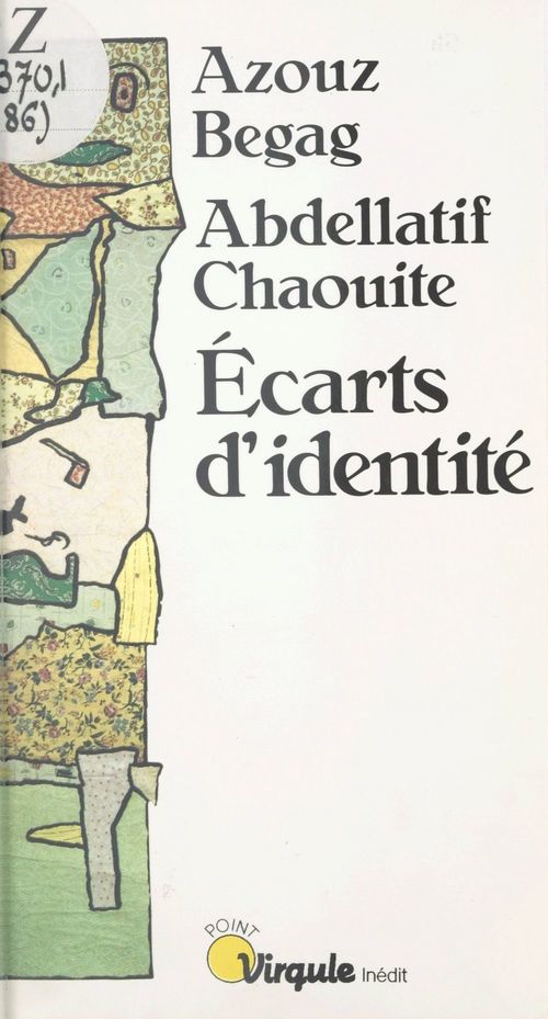 Couverture ebook de Écarts d'identité, de Azouz Begag, Abdellatif Chaouite