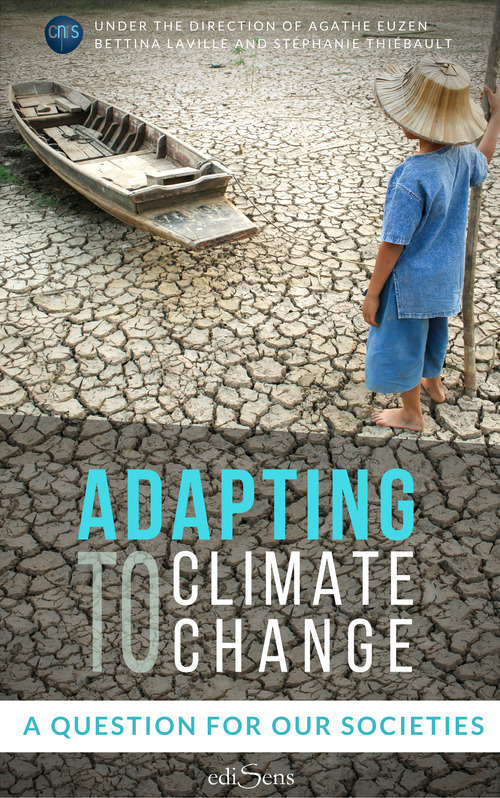 ebook cover of Adapting to Climate Change, by Agathe Euzen, Bettina Laville, Stephanie Thiebault