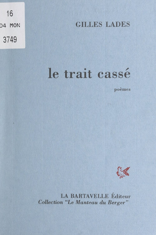 Couverture ebook de Le trait cassé, de Gilles Lades