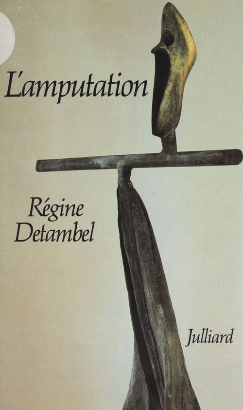 ebook cover of L'Amputation, by Régine Detambel