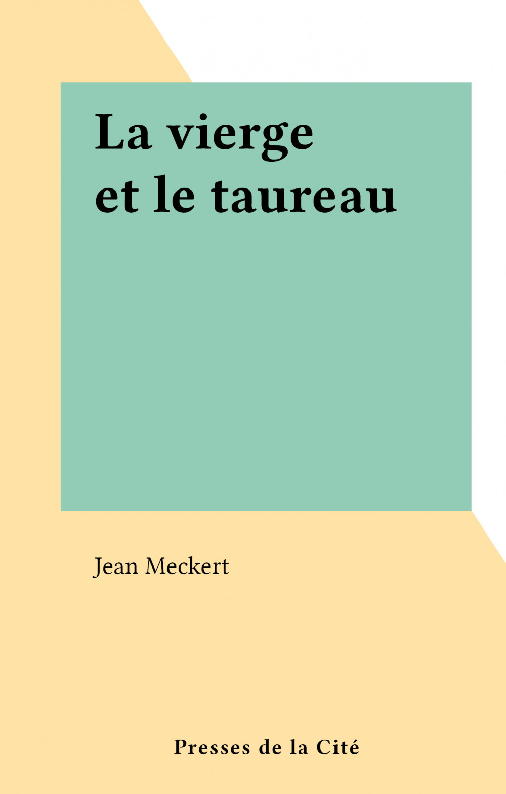 Couverture ebook de La vierge et le taureau, de Jean Meckert
