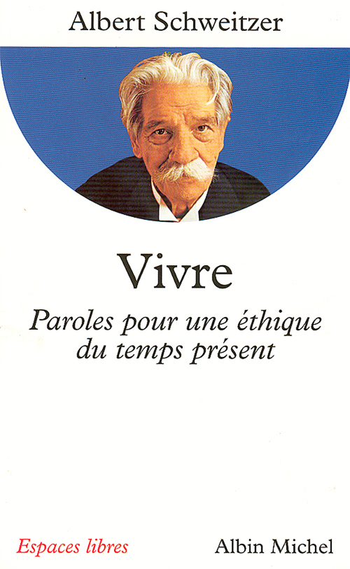 Couverture ebook de Vivre, de Albert Schweitzer, Madeleine Horst