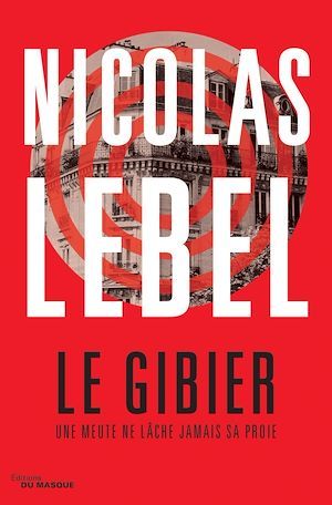 ebook cover of Le Gibier, by Nicolas Lebel
