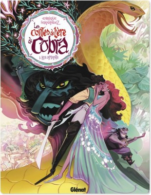 Couverture ebook de Les Contes de l'ère du Cobra - Tome 01, de Enrique Fernandez