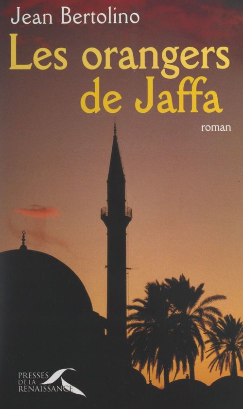 ebook cover of Les orangers de Jaffa, by Jean Bertolino