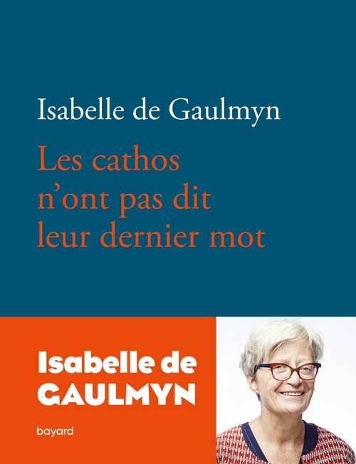 ebook cover of Les cathos n'ont pas dit leur dernier mot, by ISABELLE DE GAULMYN