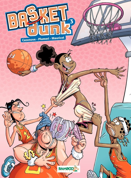 Couverture ebook de Basket Dunk - Tome 3, de Christophe Cazenove, Arnaud Plumeri, Mauricet