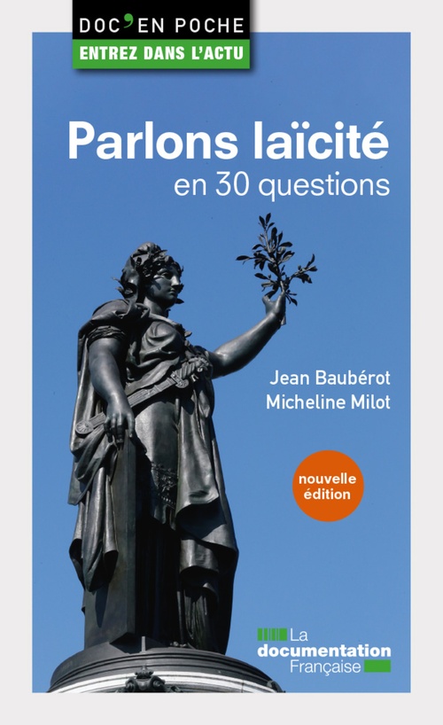 ebook cover of Parlons laïcité en 30 questions - 2e édition, by Jean Baubérot, Micheline Milot