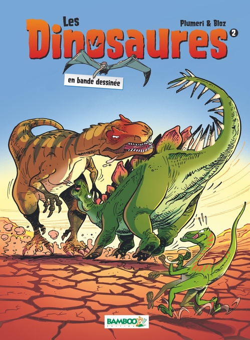 Couverture ebook de Les Dinosaures en BD - Tome 2, de Arnaud Plumeri, Bloz