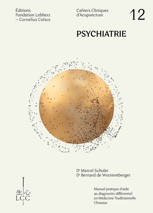 Couverture ebook de Psychiatrie - Acupuncture, de Dr Marcel Schuler, Dr Bernard de Wurstemberger